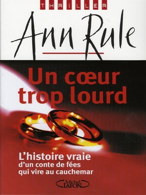 cover image of Un coeur trop lourd